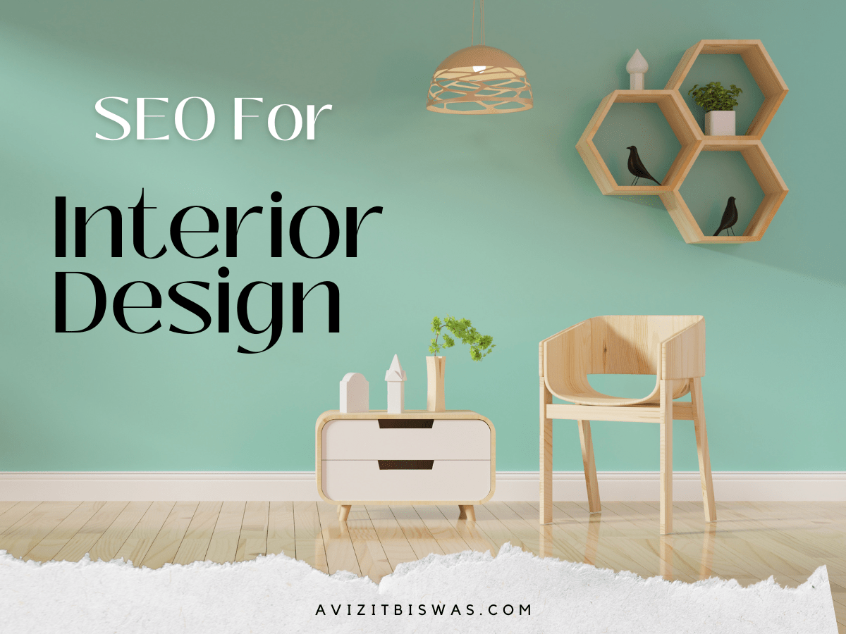 SEO for Interior Designers